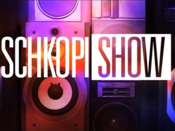 schkopi show